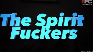 The Spirit Fuckers - Gay Porn Video