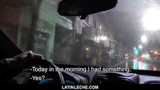 LatinLeche - Taxi Driver Sucks Latin Dick, Fucked for Cash