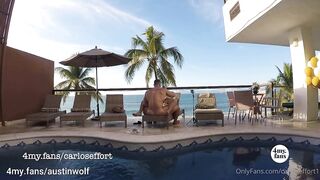 Carlos Effort   Austin Wolf Fucks Me by the Pool Outdoor Bareback